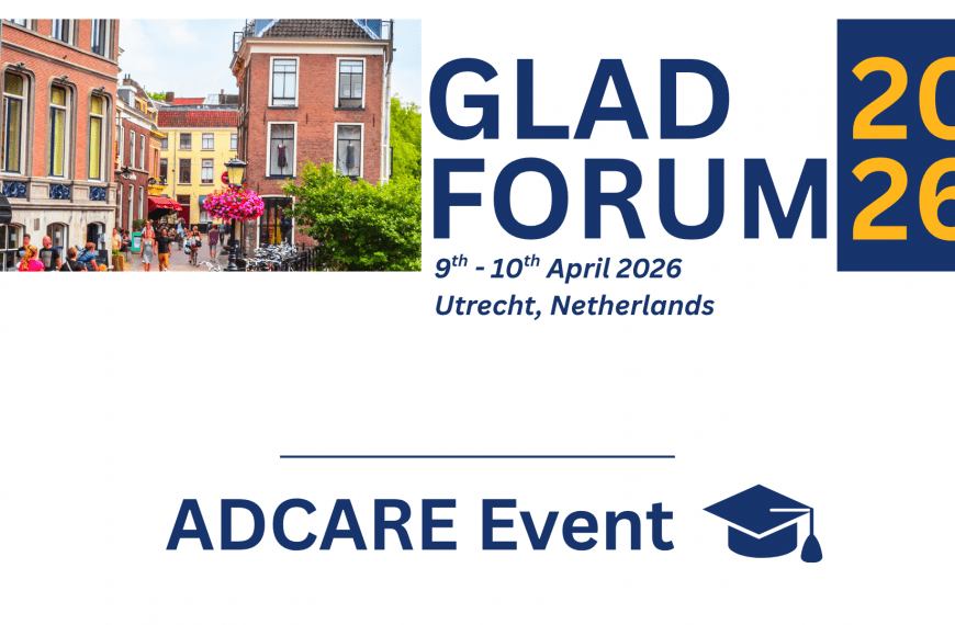 GLAD FORUM 2026 / Utrecht, Netherlands 9th – 10th April